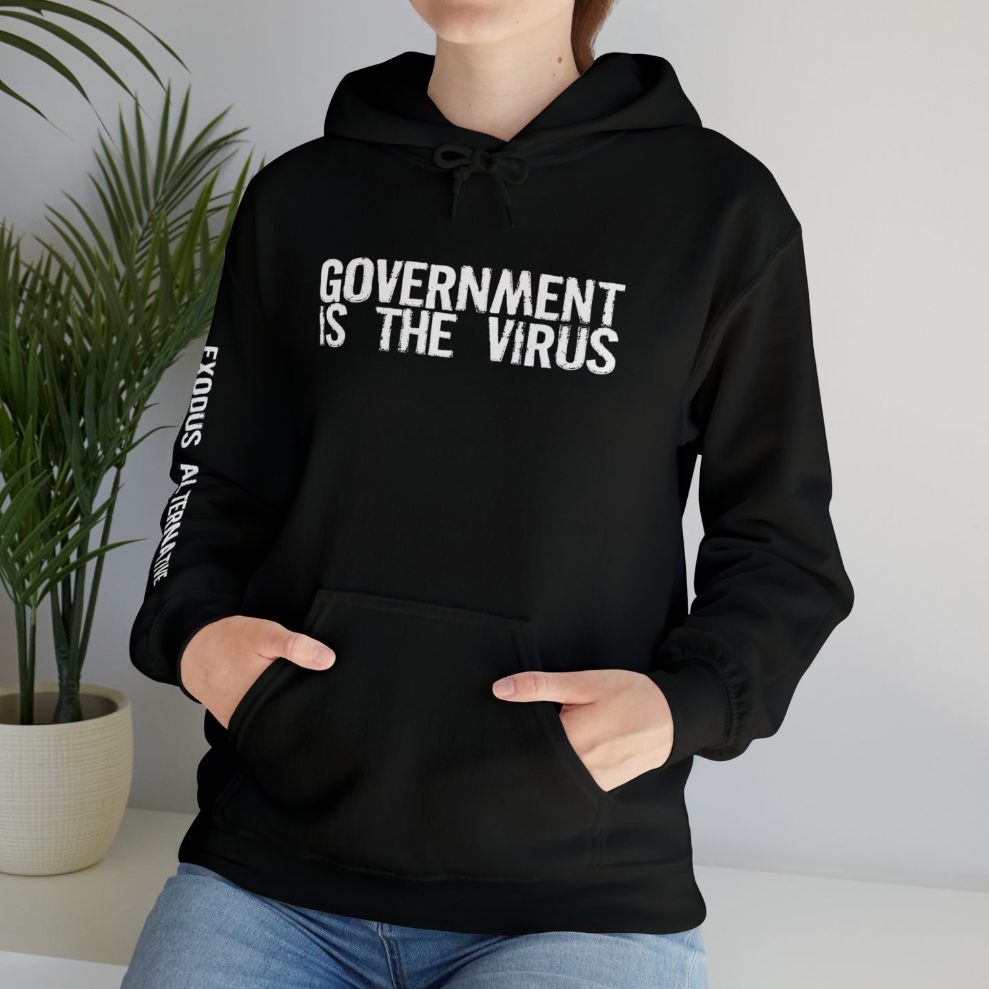 GOVERNMENT IS THE VIRUS HOODIE- VARIANT 1