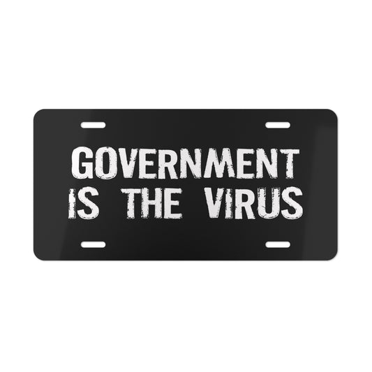 GOVERNMENT IS THE VIRUS PLATE