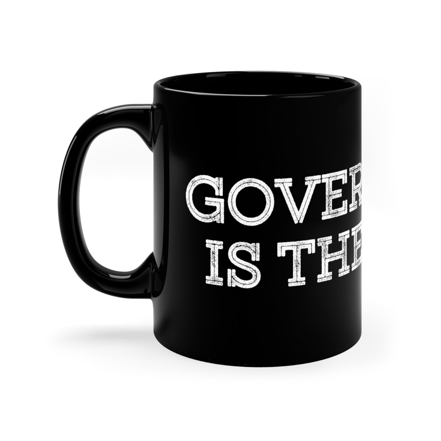 GOVERNMENT IS THE VIRUS MUG