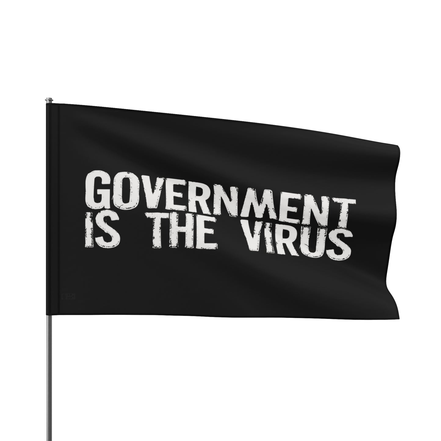 GOVERNMENT IS THE VIRUS FLAG