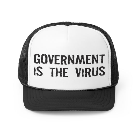 GOVERNMENT IS THE VIRUS HAT- VARIANT 1