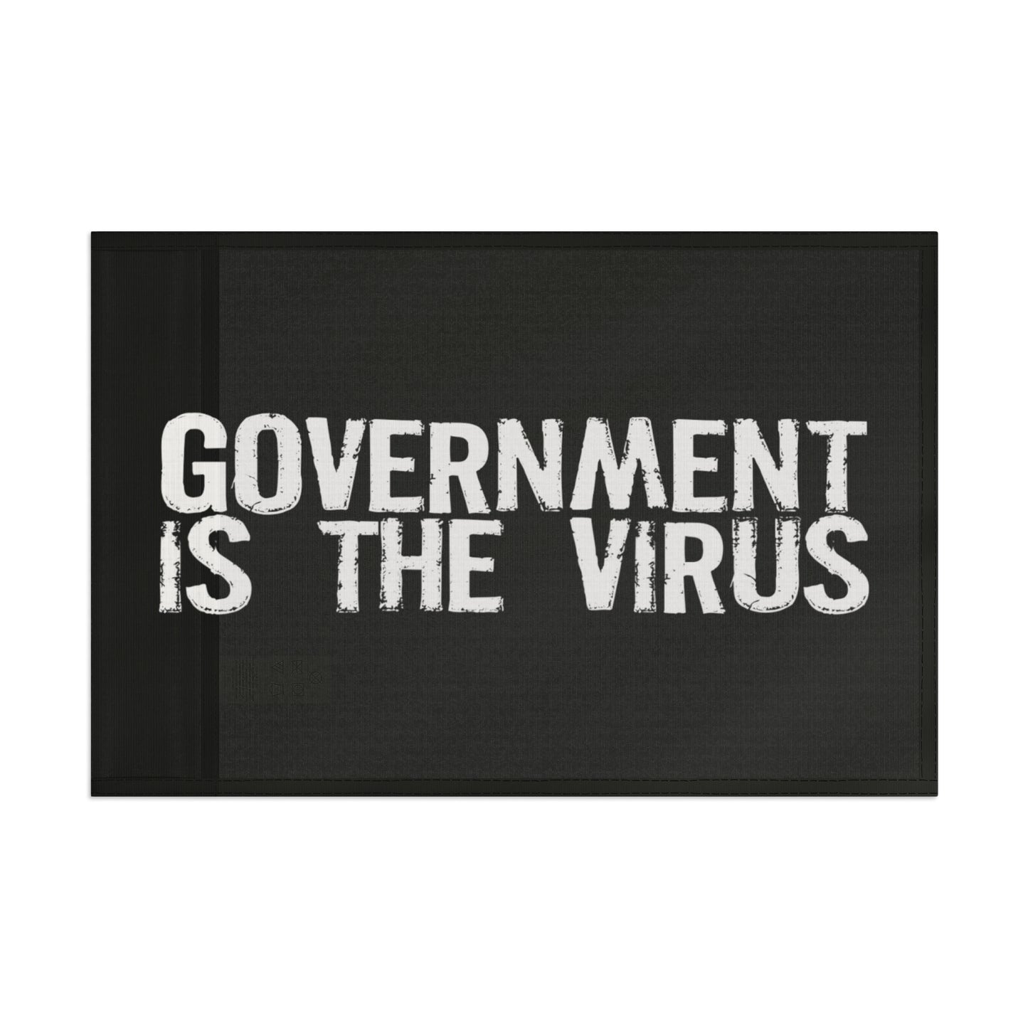 GOVERNMENT IS THE VIRUS FLAG