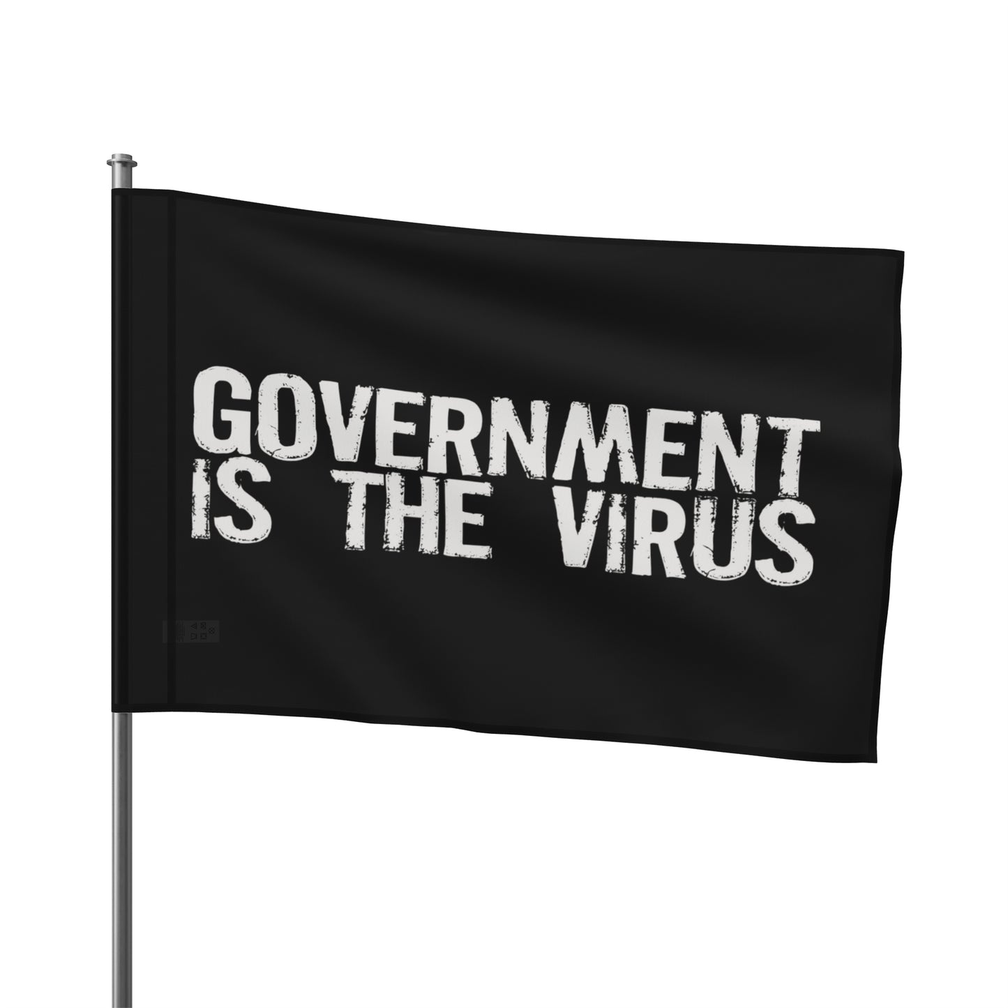 GOVERNMENT IS THE VIRUS FLAG